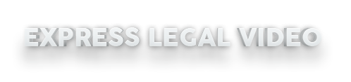 Express Legal Video